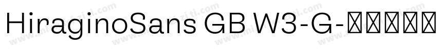 HiraginoSans GB W3-G字体转换